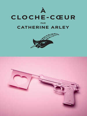 cover image of À cloche-coeur